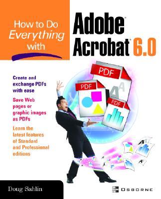 How to Do Everything with Adobe Acrobat 6.0