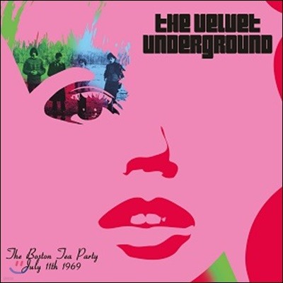 The Velvet Underground — The Boston Tea Party July 11th 1969 앨범 커버
