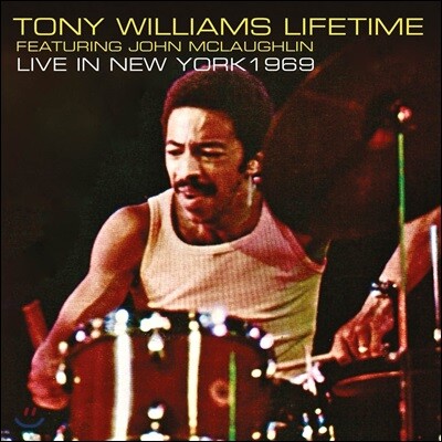 Tony Williams Lifetime, John Mclaughlin — Tony Williams Lifetime (토니 윌리엄스 라이프타임) - Live In New York 1969 앨범 커버