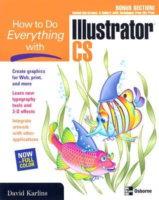 How to Do Everything with Illustrator CS