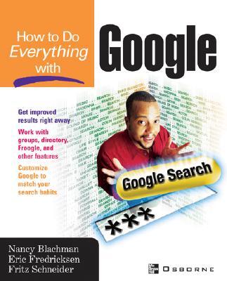 How to Do Everything with Google