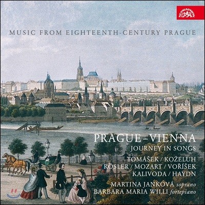 Martina Jankova -:  뷡 -  / Ʈ /  / ̵ / Į / 丶ũ  (Prague-Vienna: Journey in Songs by Mozart, Haydn, Tomasek, Rosler, Vorisek, Kalivoda)