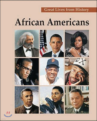 Great Lives from History: African Americans: Print Purchase Includes Free Online Access