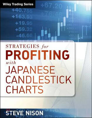 Strategies for Profiting with Japanese Candlestick Charts [With 4 DVDs]