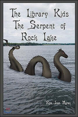 Booksurge Llc The Library Kids The Serpent of Rock Lake