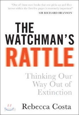 The Watchman's Rattle