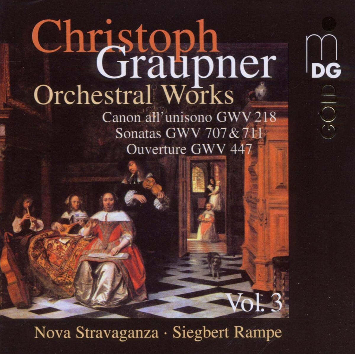 Siegbert Rampe 크리스토프 그라우프너: 관현악 작품집 3집 (Christoph Graupner: Orchestral Works Vol. 3) 