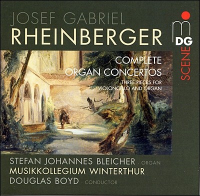 Stefan Johannes Bleicher 라인베르거: 오르간 협주곡 1, 2번, 첼로와 오르간을 위한 소품들 (Rheinberger: Complete Organ Concertos, Three Pieces for Violoncello and Organ) 