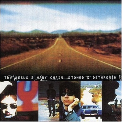 Jesus & Mary Chain (  ޸ ü) - Stoned And Dethroned