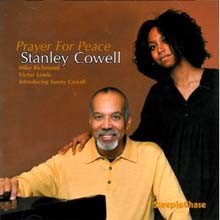 Stanley Cowell - Prayer For Peace 