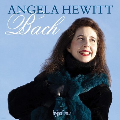 Angela Hewitt  Ʈ ϴ  ǰ (Plays Bach)