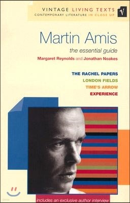 Martin Amis: The Essential Guide to Contemporary Literature