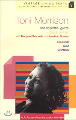 Toni Morrison: The Essential Guide to Contemporary Literature