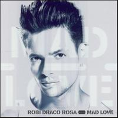 Robi Draco Rosa - Mad Love (Bonus Tracks)