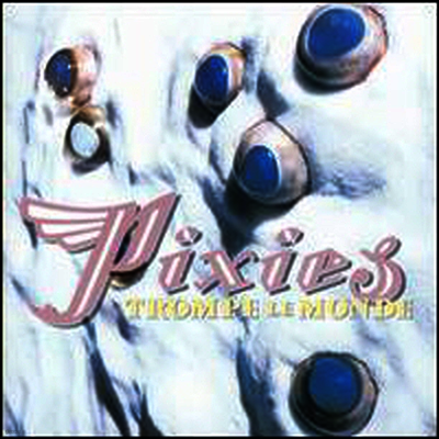 Pixies — Trompe le Monde 앨범 커버