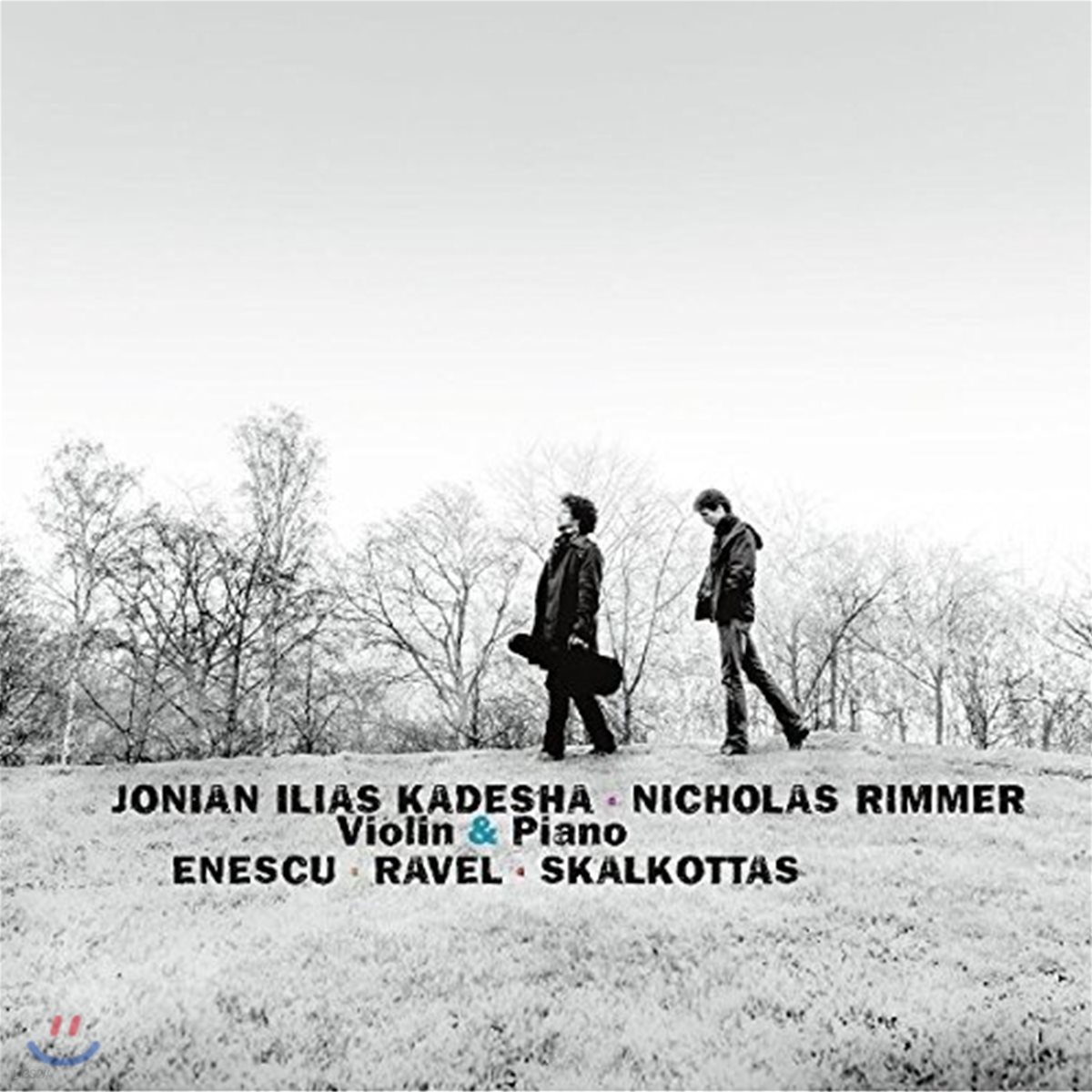 Jonian-Ilias Kadesha / Nicholas Rimmer 라벨 / 에네스쿠: 바이올린 소나타 - 요니안-일리야 카데샤, 니콜라스 림머 (Enescu / Ravel / Skalkottas: Works for Violin &amp; Piano)