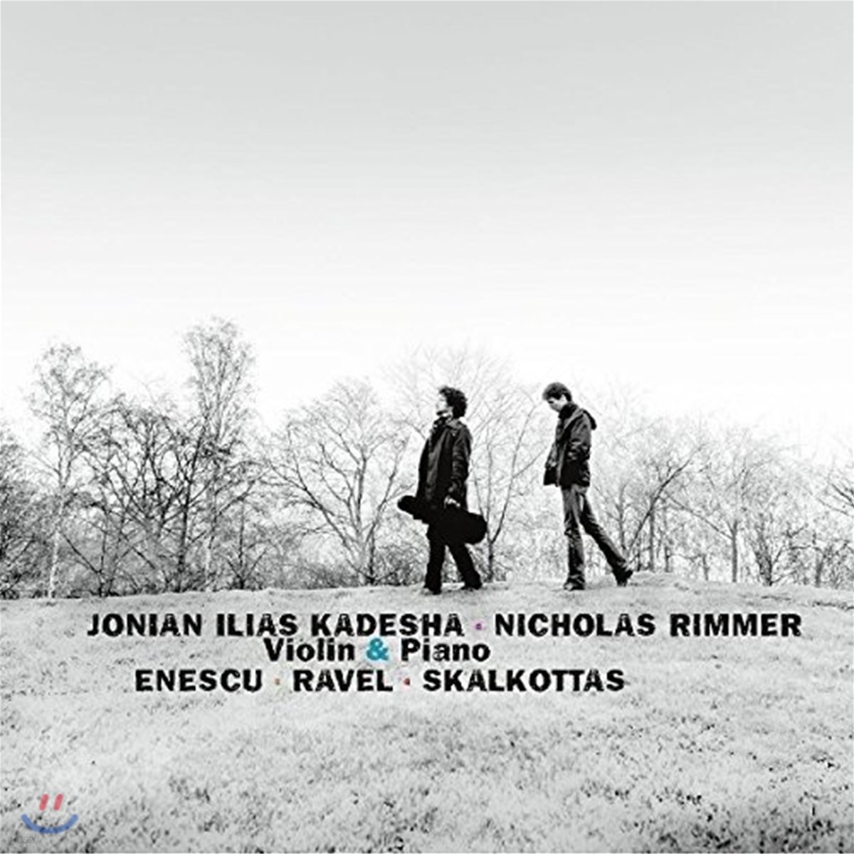 Jonian-Ilias Kadesha / Nicholas Rimmer 라벨 / 에네스쿠: 바이올린 소나타 - 요니안-일리야 카데샤, 니콜라스 림머 (Enescu / Ravel / Skalkottas: Works for Violin & Piano)