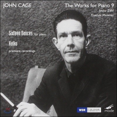 Jovita Zahl  : ǾƳ ǰ 9 - 16 ,  (John Cage: The Works for Piano 9 - Sixteen Dances, Haiku)