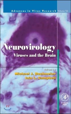 Neurovirology: Viruses and the Brain: Volume 56
