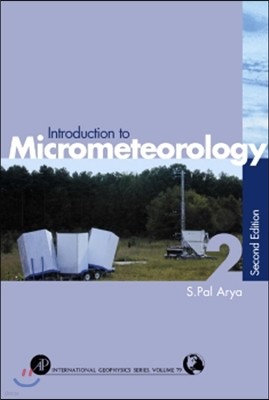 Introduction to Micrometeorology: Volume 79