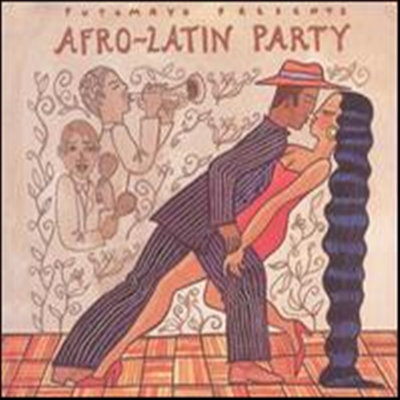 Various Artists - Putumayo Presents: Afro-Latin Party