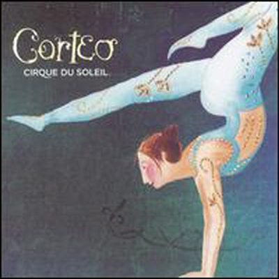 Cirque Du Soleil (¾ Ŀ) - Corteo (CD)