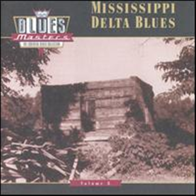 Various Artists - Blues Masters, Vol. 8: Mississippi Delta Blues