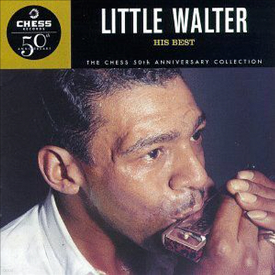 Little Walter - His Best - Chess 50Th Anniversary Collection (CD)
