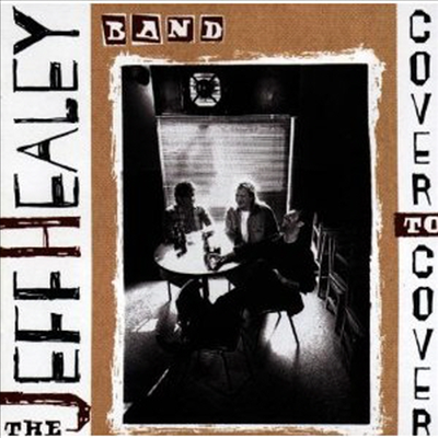 Jeff Healey - Cover to Cover