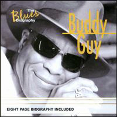 Buddy Guy - Blues Biography
