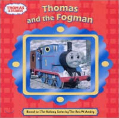 Thomas & Friends : Thomas and the Fogman