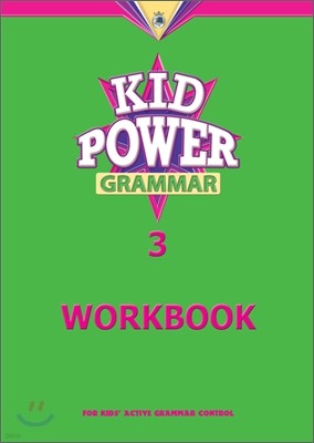Kid Power Grammar 3 : Workbook