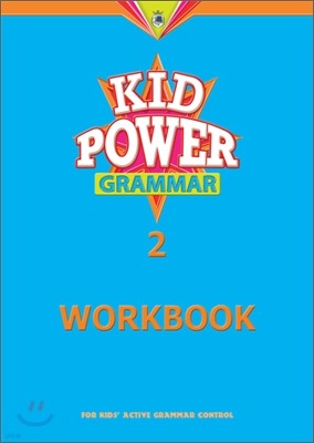 Kid Power Grammar 2 : Workbook