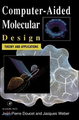 Computer-Aided Molecular Design: Theory and Applications