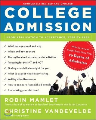 College Admission: From Application to Acceptance, Step by Step