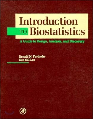 [Forthofer]Introduction to Biostatistics : A Guide to Design, Analysis and Discovery