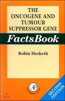 The Oncogene and Tumour Suppressor Gene Factsbook