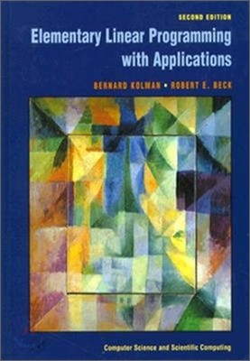 Elementary Linear Programming with Applications