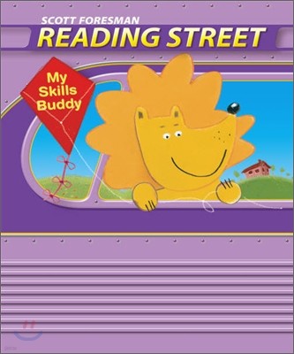 Scott Foresman Reading Street Grade K : My Skills Buddy K.6