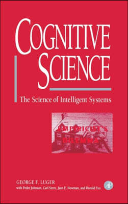 Cognitive Science: The Science of Intelligent Systems