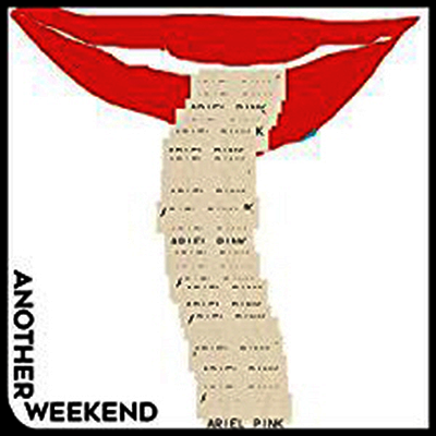 Ariel Pink — Another Weekend / Ode To The Goat 앨범 커버