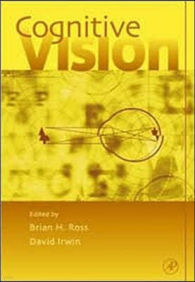Cognitive Vision: Psychology of Learning and Motivation Volume 42