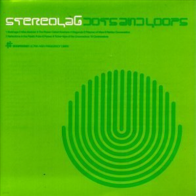 Stereolab - Dots & Loops