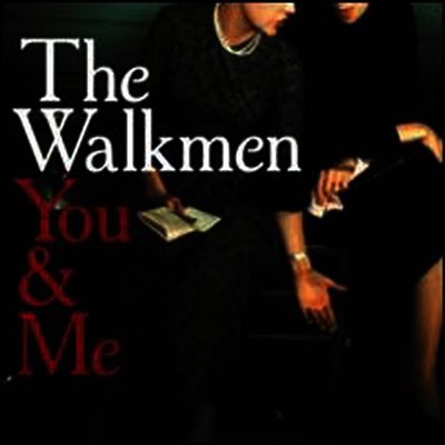 Walkmen — You & Me 앨범 커버