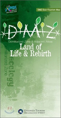 DMZ Land of Life & Rebirth