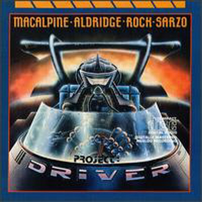 M.A.R.S. (Tony Macalpine/Tommy Aldridge/Robert Rock/Rudy Sarzo) - Project-Driver (CD)