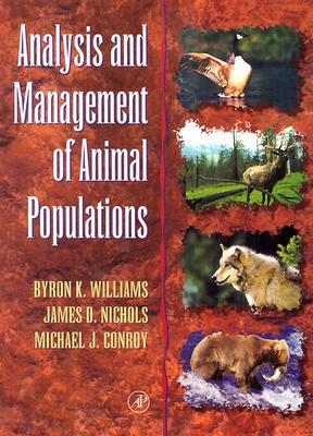 Analysis and Management of Animal Populations