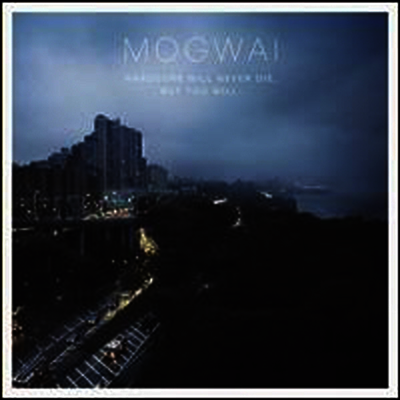 Mogwai - Hardcore Will Never Die, But You Will (Digipack)(CD)