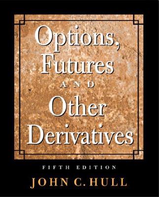 [Hull] Options, Futures, and Other Derivatives 5/E
