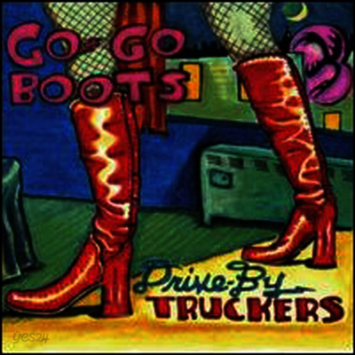 Drive-By Truckers - Go-Go Boots (Bonus Track)(2LP+CD)